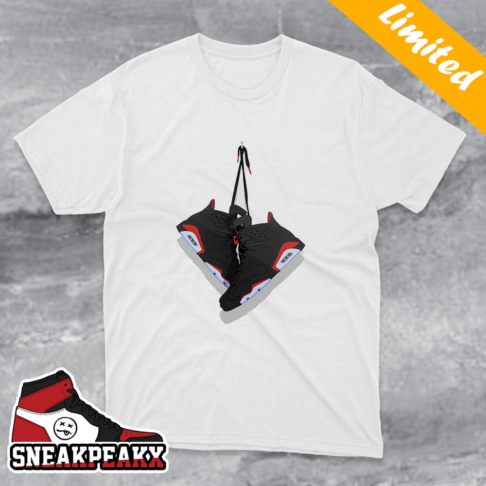 Air Jordan 6 Retro Infrared 2019 Realease Sneaker T-Shirt