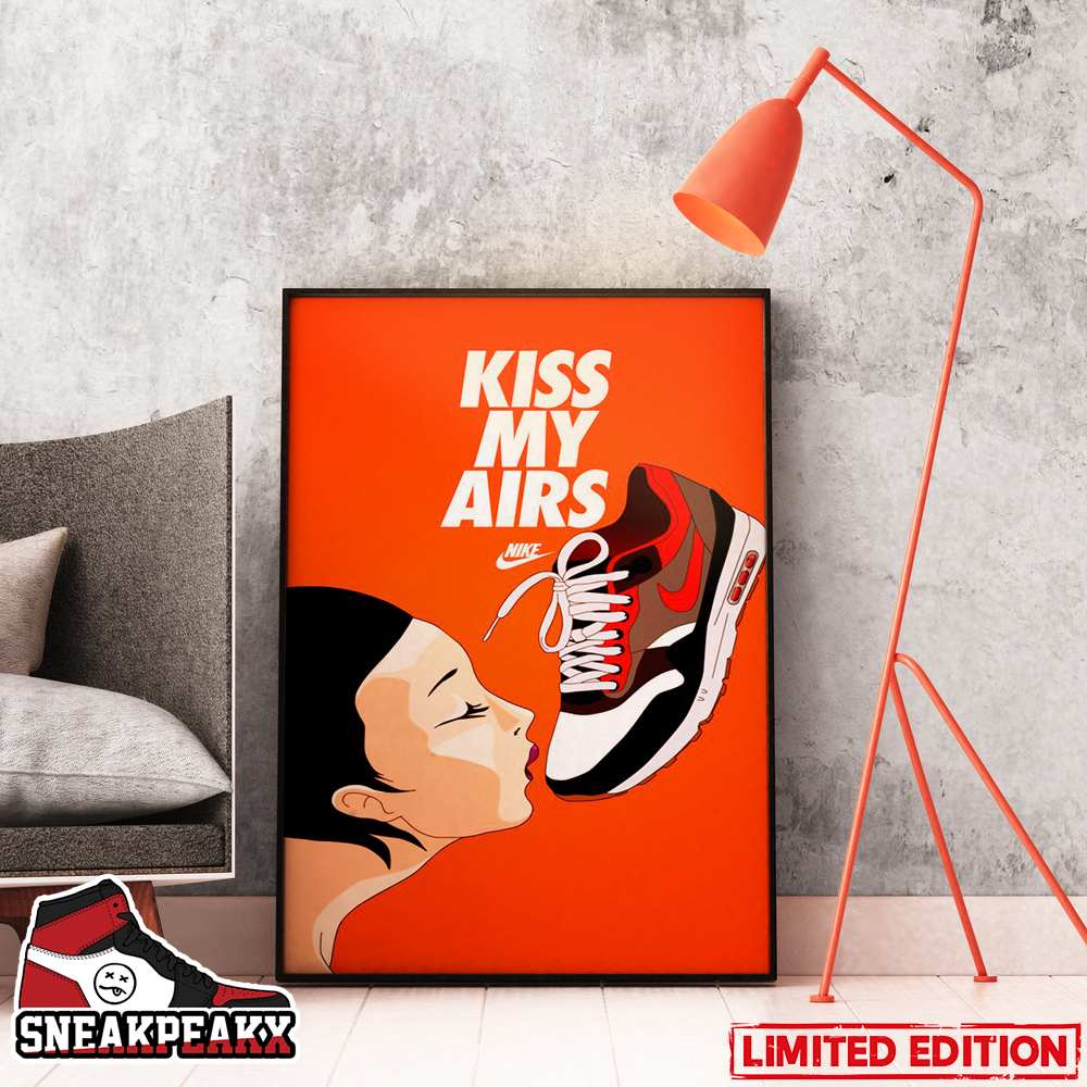 Kiss My Airs Sneaker Nike Poster Canvas