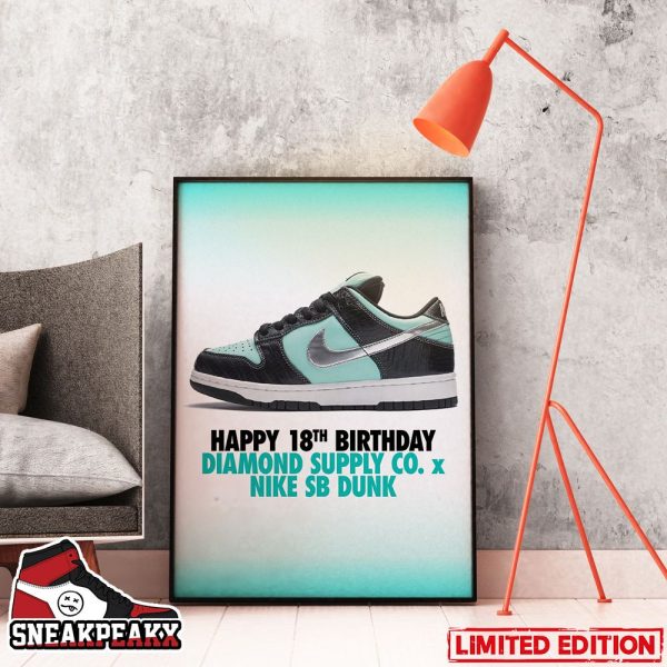 Happy 18th Birthday Diamond Sypply Co x Nike SB Dunk Tiffany Blue Sneaker Poster Canvas