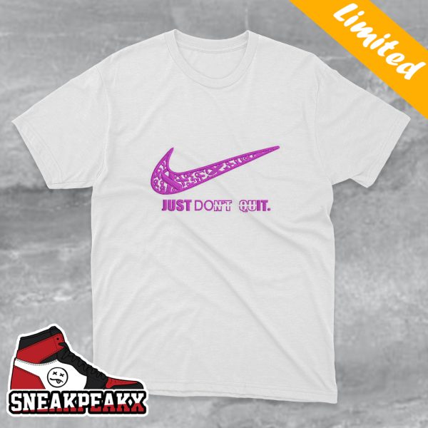 Just Don’t Quit Funny Nike Swoosh Logo T-Shirt