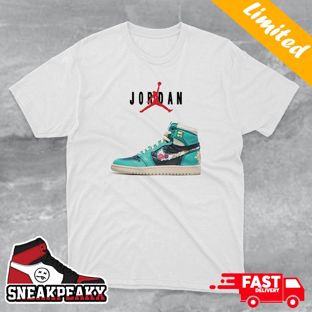 Air Jordan 1 High OG Give Her Flowers Sneaker T-Shirt