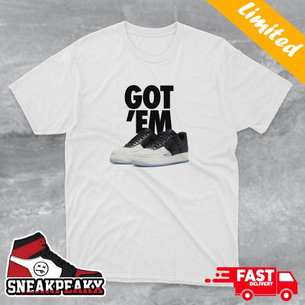 Nike Air Force 1 Low Tinaj Sneaker Got ‘Em Sneaker T-Shirt