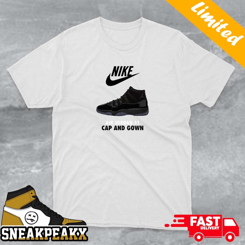Nike Air Jordan 11 Cap And Gown Unique Sneaker T-shirt