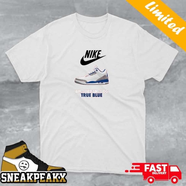 Nike Air Jordan 3 OG True Blue Sneaker T-shirt