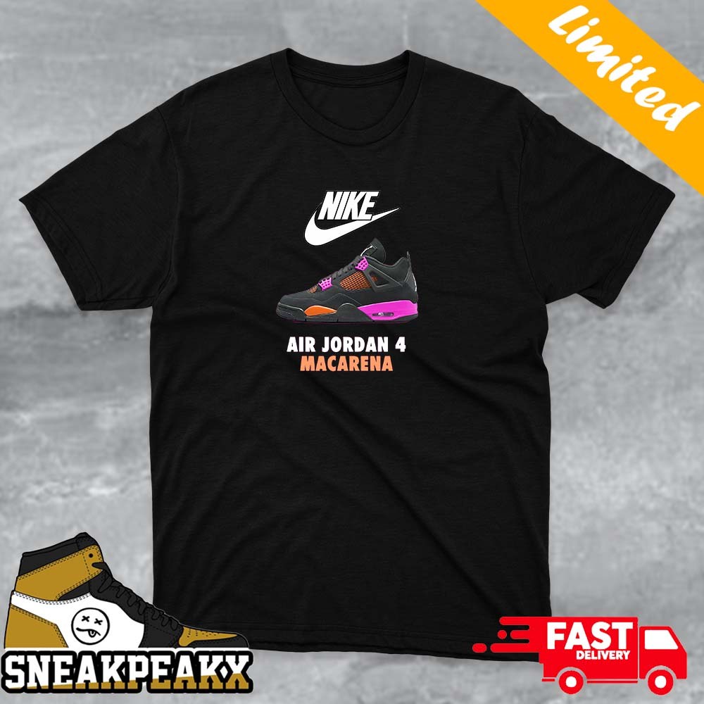Nike Air Jordan 4 Macarena Unique Sneaker T-shirt